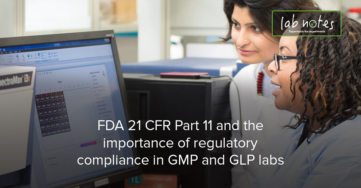 FDA 21 CFR Part 11와 GMP, GLP 실험실에서의 규제 준수의 중요성